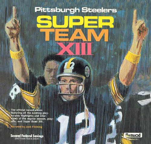 Pittsburgh Steelers: Super Team XIII