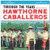 1963 - Hawthorne Caballeros - Through the Years