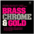 1974 - Brass, Chrome and Gold