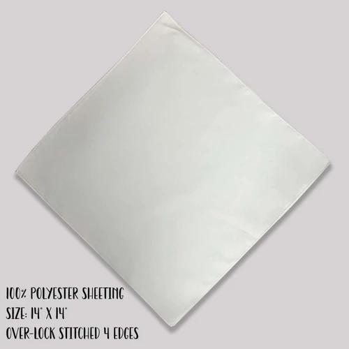 Customized Second Line Handkerchiefs, white polyester sheeting with over-lock stitched 4 edges, measuring 14 inches by 14 inches.