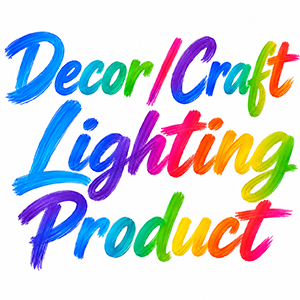 Decor / Craft Lighting Product