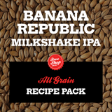 Gladfield Banana Republic Milkshake IPA - All-Grain Recipe