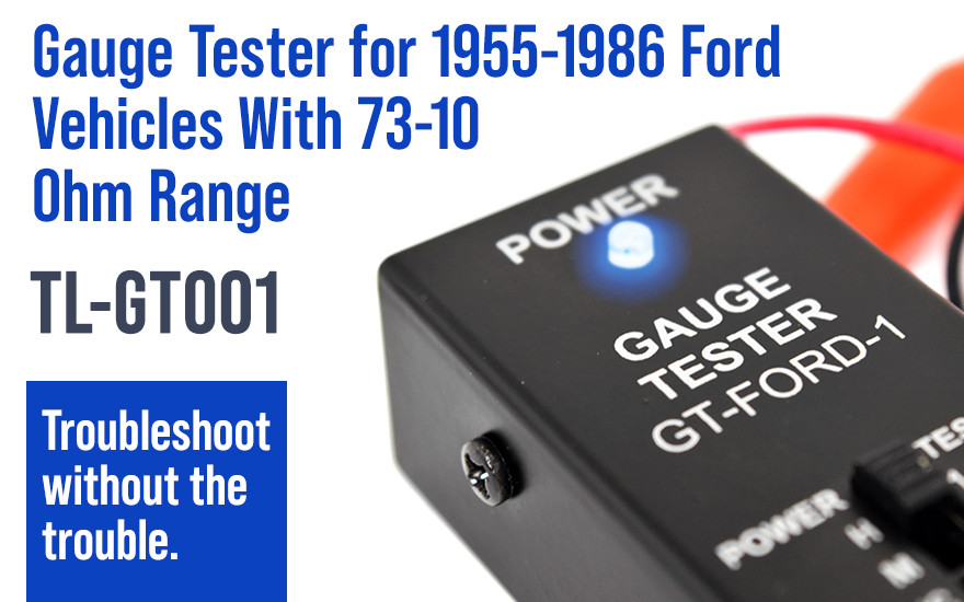 Easily Test Your Vehicle's Gauges Easily Test Your Vehicle's Gauges