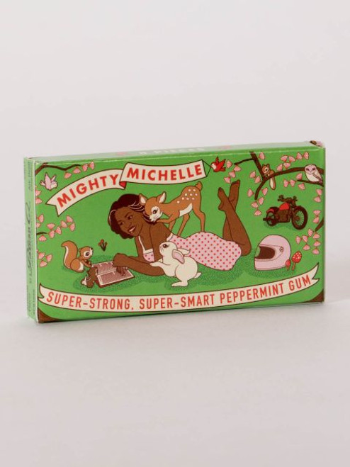 Mighty Michelle Gum