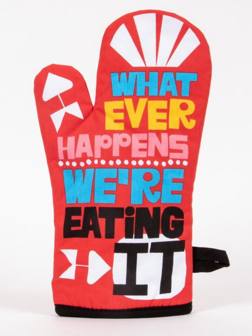 Whatever Happens Oven Mitt- front view