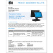 ELO Touch EloPOS rear-facing display mount (requires - E835969