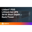 Vertiv Liebert PSI5 Lithium 1100VA Short Depth 2U Rack/tower W/RDU120 120V - PSI5-1100SRT2ULIN