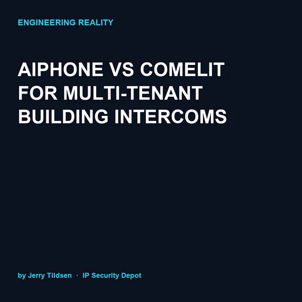 Aiphone vs Comelit for Multi-Tenant Building Intercoms