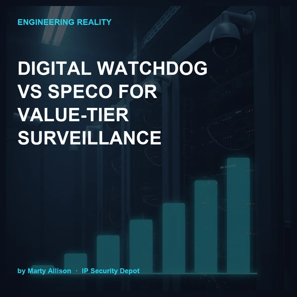 Digital Watchdog vs Speco for Value-Tier Surveillance