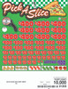 Pick a Slice Big Pic 3W $1 10@$400 $1B 19% 10000 LS