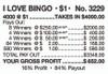 I Love Bingo 3W $1 8@$250 (1@$500) $1B 16% 4000