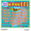 Mind Your Nanners 3W $1 8@$300 $1B 19% 5200 LS
