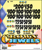 Crown Jewels 3W $1 12@$100 (1@$200) $2B 22% 2940