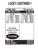 Lucky Lightning 3W $0.25 2@$150 $1B 35% 4000