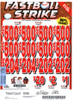 Fastball Strike 3W $1 8@$500 $1B 19% 8036