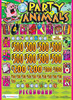 Party Animals PK 3W $1 8@$500 $1B 24% 8200