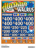 Alaskan Walrus Embedded PK 3W $1 6@$400 $1B 23% 7000 LS