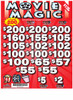 Movie Magic 3W $1 16@$100 (3@$200) $2B 19% 3185 LS