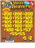 Meet the Beavers 3W $1 16@$100 (3@$200) $2B 19% 3185 LS