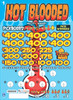 Hot Blooded Embedded PK 3W $1 6@$400 $1B 23% 7000 LS