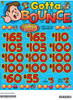 Gotta Bounce 3W $1 12@$100 (2@$165) $2B 19% 2640 LS