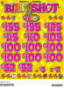 Bird Shot 3W $1 12@$100 (2@$155) $2B 19% 2640 LS
