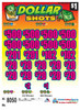 Dollar Shots 3W $1 8@$500 $1B 25% 8050