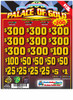 Palace of Gold 3W $1 8@$300 $1B 19% 5194 LS