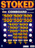 Stoked Coinboard 3W $1 6@$500 $1B 24% 8280