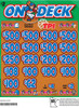 On Deck 3W $2 8@$500 $2B 24% 3960