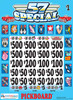57 Special PK 3W $1 8@$500 $1B 25% 8200