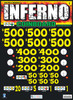 Inferno Coinboard 3W $1 6@$500 $1B 24% 8280