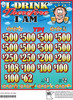 I Drink Therefore I Am 3W $2 8@$500 $2B 24% 3960