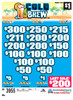 Cold Brew 3W $1 8@$200 (1@$300) $1B 19% 3955 LS