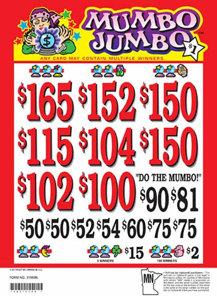 Mumbo Jumbo 3W $1 12@$150 (4@$150) $2B 17% 2480
