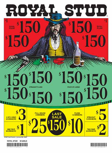 Royal Stud 5W $1 12@$150 $1B 20% 3180 LS