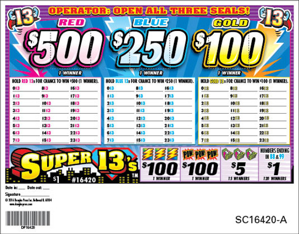 Super 13's Seal 5W $1 1@$500 $1B 25% 1680