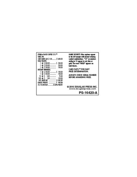 Super 13's Seal 5W $1 1@$500 $1B 25% 1680
