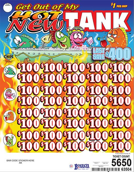 Get Out of My Hot New Tank Chip $1 40@$100 $100B 20% 5650 LS