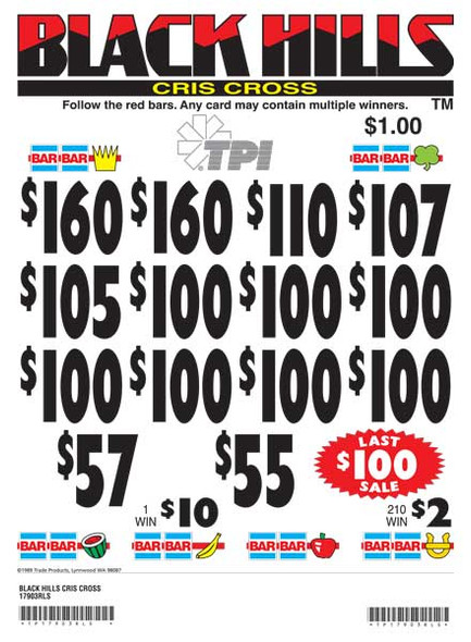 Black Hills Cris Cross 3W $1 12@$100 (2@$160) $2B 21% 2520 LS