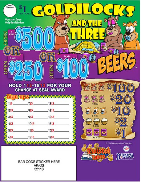 Goldilocks and the Three Beers Seal 5W $1 1@$500 $1B 27% 994