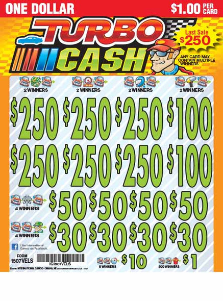 Turbo Cash 5W $1 6@$250 $1B 18% 3990 LS