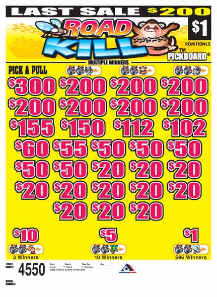 Road Kill PK 3W $1 8@$200 (1@$300) $1B 19% 4550 LS