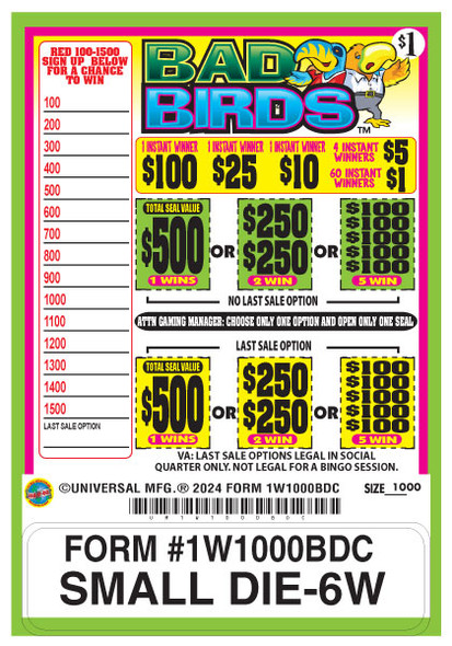 Bad Birds Seal 1W $1 1@$500 $1B 29% 1000
