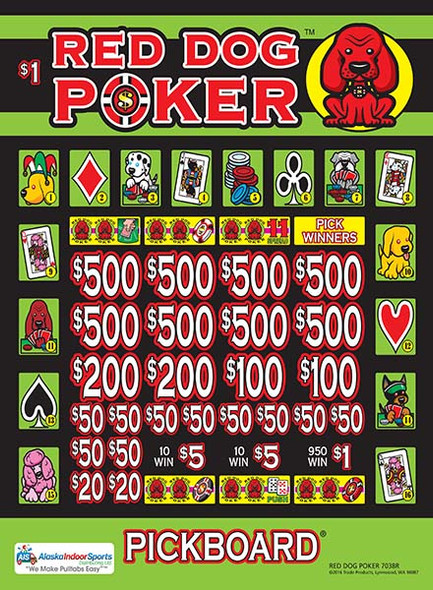 Red Dog Poker PK 3W $1 8@$500 $1B 25% 8200