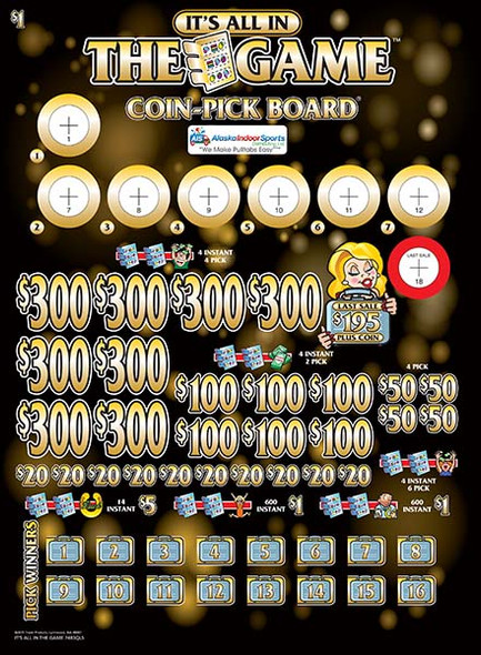 Its All in the Game Coin-Pick Board 3W $1 8@$300 $1B 25% 6480 LS