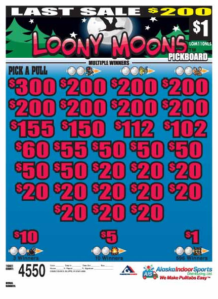 Loony Moons PK 3W $1 8@$200 (1@$300) $1B 19% 4550 LS