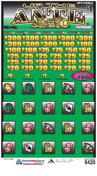 Up the Ante PK 5W $1 8@$300 $1B 21% 6420 LS