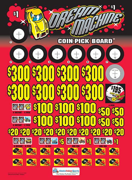 Dream Machine Coin-Pick Board 3W $1 8@$300 $1B 25% 6480 LS Dream Machine Coin-Pick Board 3W $1 8@$300 $1B 25% 6480 LS