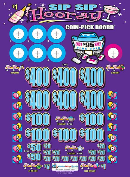 Sip Sip Hooray Coin Pick-Board 3W $1 6@$400 $1B 29% 6480 LS